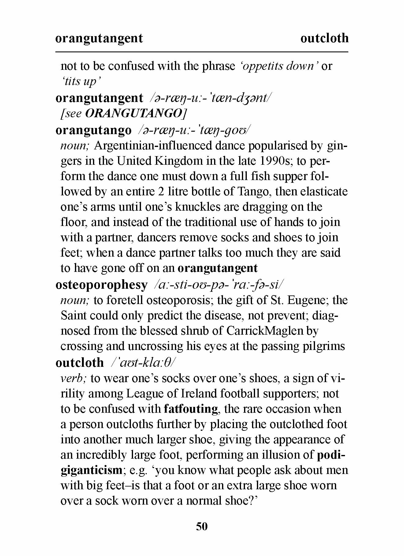 The Official Dictionary of Modern Contemporary North American Irish English