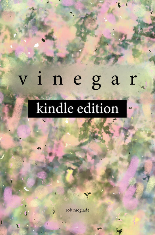 Vinegar (Kindle edition)